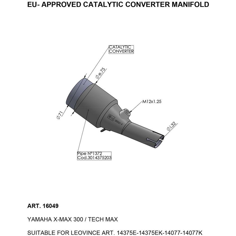 Collettore del Convertitore Catalitico Leovince 16049 Specifico Per YAMAHA X-MAX300/Tech Max (21-24)