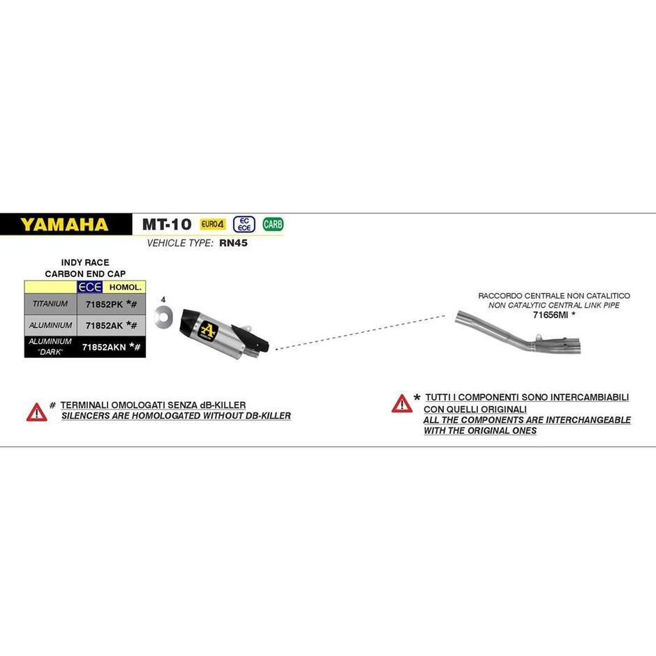 Terminale di Scarico Arrow Indy Race alluminio con fondello carby Per Yamaha MT-10 (16-20)